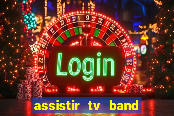 assistir tv band bahia ao vivo